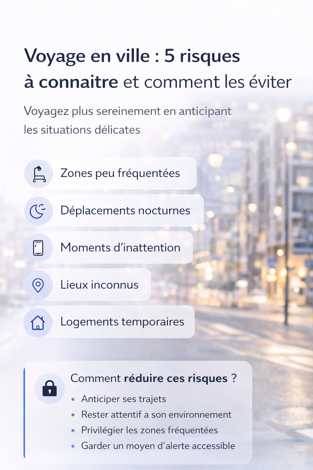 Voyage en ville : 5 risques à connaître et comment les éviter